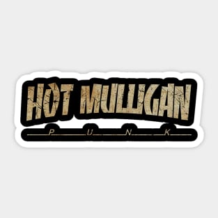 HOT MULLIGAN - DIRTY VINTAGE Sticker